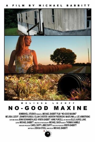 No-Good Maxine трейлер (2011)