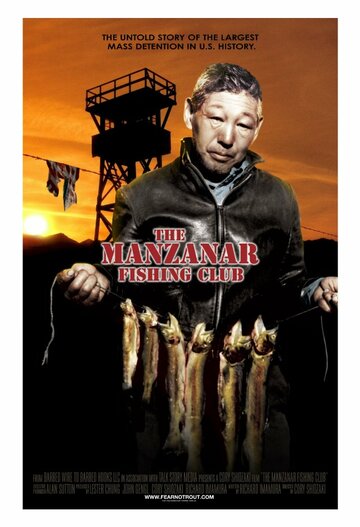 The Manzanar Fishing Club трейлер (2012)