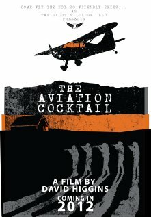 The Aviation Cocktail трейлер (2012)