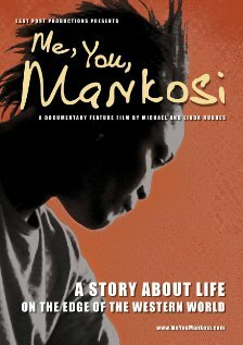 Me, You, Mankosi трейлер (2011)