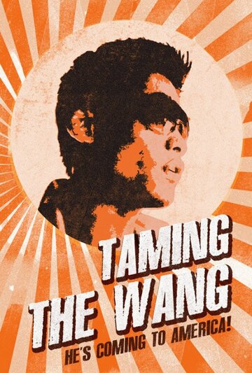 Taming the Wang трейлер (2011)
