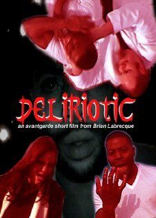 Deliriotic трейлер (2011)