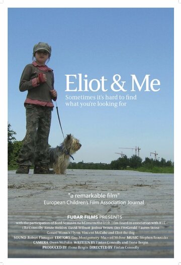 Eliot & Me трейлер (2011)