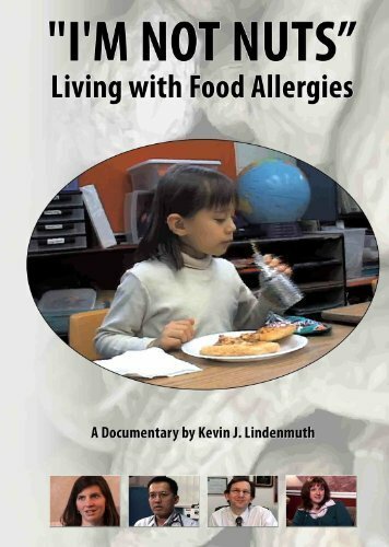 I'm Not Nuts: Living with Food Allergies (2009)