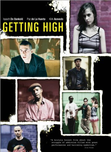 Getting High! трейлер (2010)