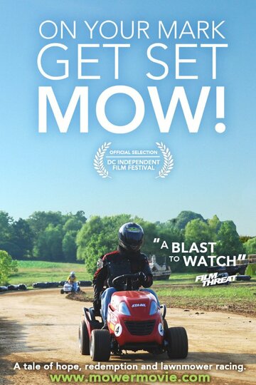 On Your Mark, Get Set, MOW! трейлер (2012)