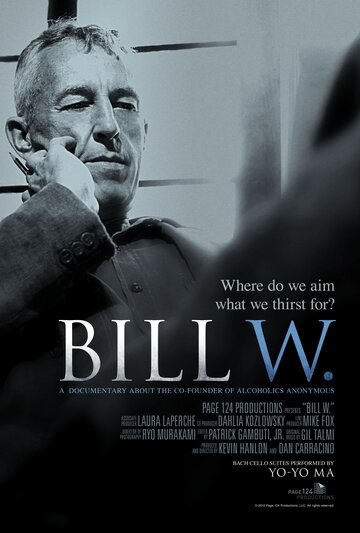 Bill W. трейлер (2012)