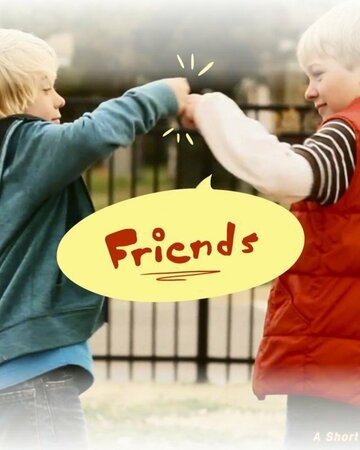 Friends (2012)
