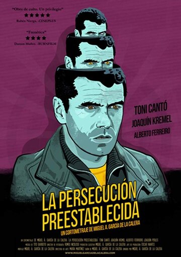 La persecución (pre) establecida (2011)