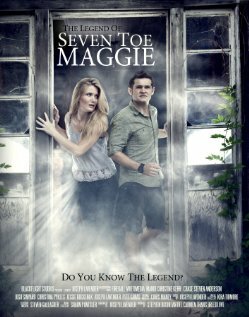 The Legend of Seven Toe Maggie (2015)