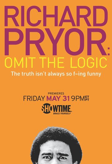 Richard Pryor: Omit the Logic (2013)