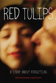 Red Tulips: A Story About Forgetting (2012)