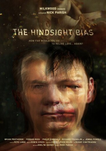 The Hindsight Bias трейлер (2012)