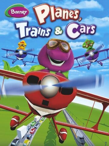 Barney: Planes, Trains & Cars (2012)