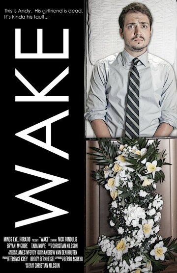 Wake (A Dark Comedy) трейлер (2012)