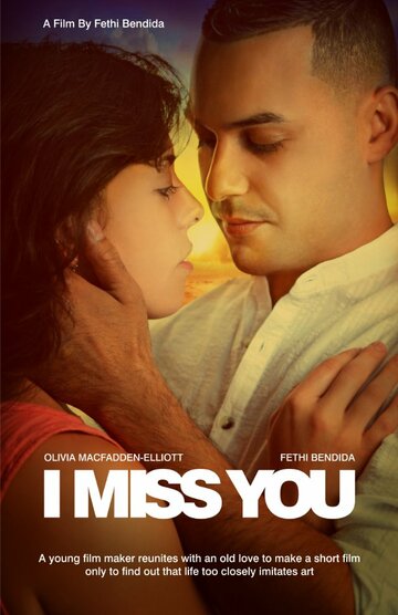 I Miss You трейлер (2012)