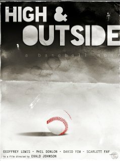High & Outside: a baseball noir трейлер (2017)