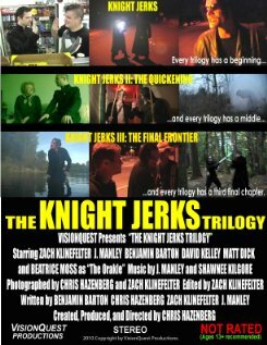 The Knight Jerks Trilogy трейлер (2010)