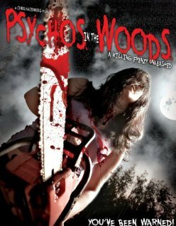 Psychos in the Woods трейлер (2012)