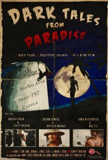 Dark Tales from Paradise трейлер (2010)