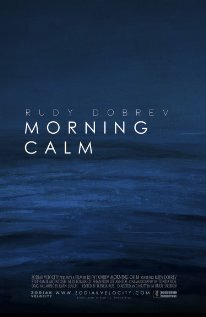 Morning Calm (2013)