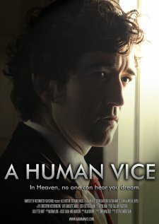 A Human Vice трейлер (2012)