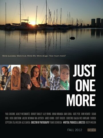 Just One More (2012)