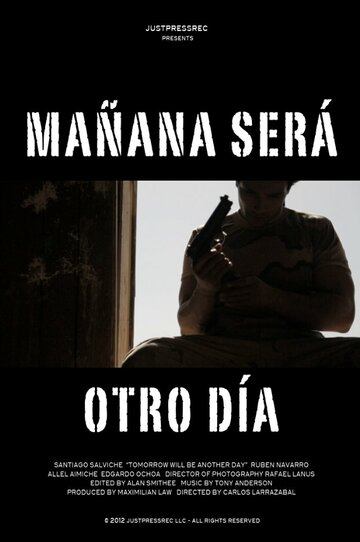 Mañana serà otro dìa трейлер (2012)