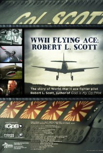 WWII Flying Ace: Robert L. Scott трейлер (2011)