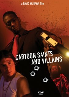 Cartoon Saints and Villains (2008)