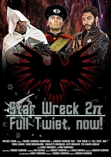 Star Wreck 2pi: Full Twist, Now! трейлер (2012)