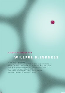 Willful Blindness трейлер (2012)