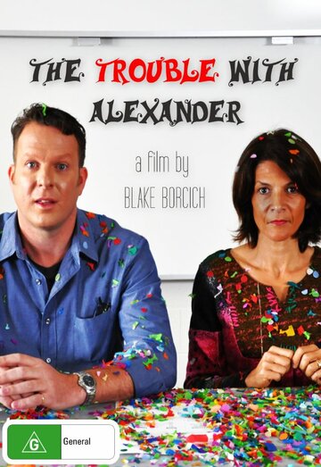 The Trouble with Alexander трейлер (2012)