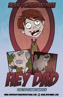 Hey Dad трейлер (2011)