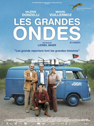 Les grandes ondes (à l'ouest) (2013)