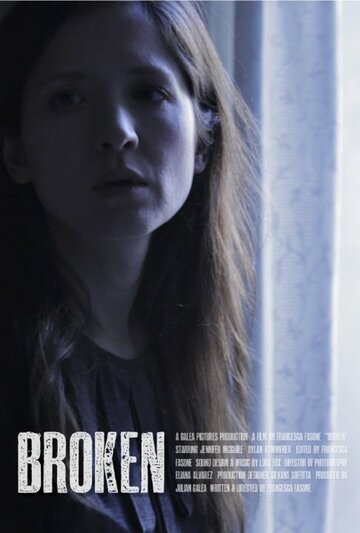 Broken трейлер (2010)