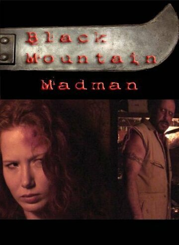 The Black Mountain Madman трейлер (2010)