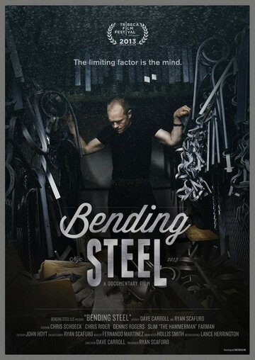 Bending Steel трейлер (2013)