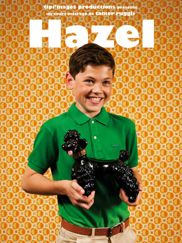 Hazel трейлер (2012)