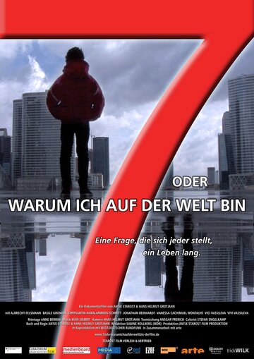 7 oder warum ich auf der Welt bin трейлер (2010)