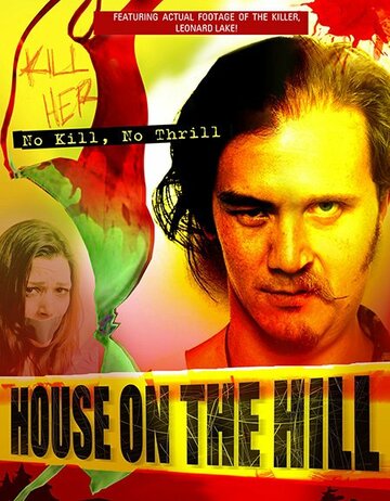 House on the Hill трейлер (2012)
