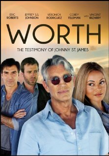 Worth трейлер (2013)