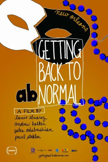 Getting Back to Abnormal трейлер (2012)