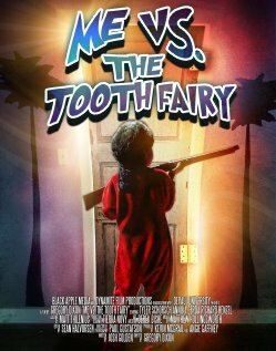 Me vs. the Tooth Fairy трейлер (2013)