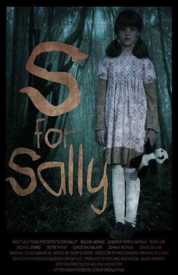 S for Sally трейлер (2013)