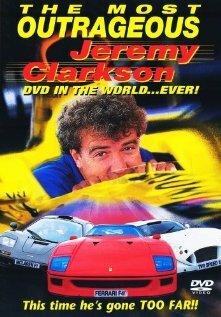 The Most Outrageous Jeremy Clarkson Video in the World... Ever! трейлер (1998)