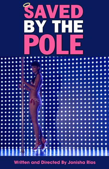 Saved by the Pole трейлер (2012)