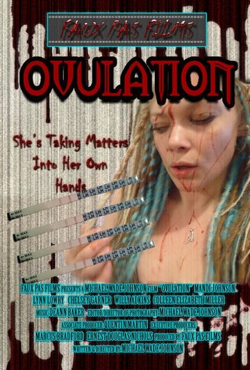 Ovulation трейлер (2013)