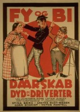 Daarskab, dyd og driverter (1923)