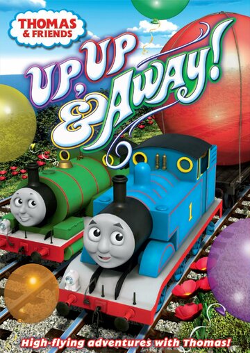 Thomas & Friends: Up, Up and Away! (2012)